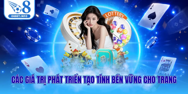 Các giá trị phát triển tạo tính bền vững cho trang