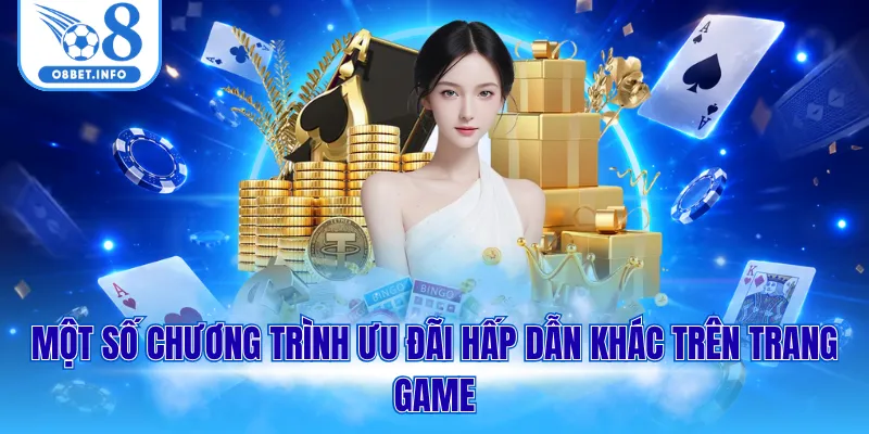 Một số chương trình ưu đãi hấp dẫn khác trên trang game